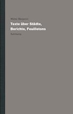 Texte über Städte, Berichte, Feuilletons