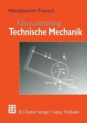 Klausurtraining Technische Mechanik