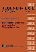 Statistical Foundations of Irreversible Thermodynamics