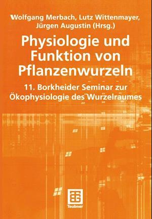 Physiologie und Funktion von Pflanzenwurzeln