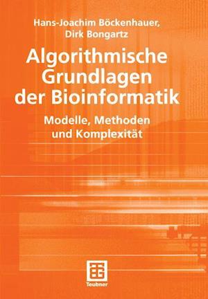 Algorithmische Grundlagen der Bioinformatik