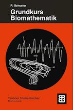 Grundkurs Biomathematik