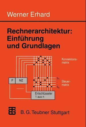 Rechnerarchitektur: Einführung und Grundlagen