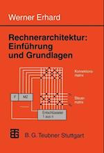 Rechnerarchitektur: Einführung und Grundlagen