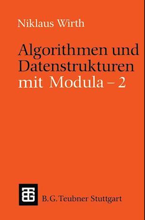 Algorithmen und Datenstrukturen mit Modula - 2