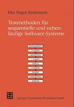 Testmethoden für sequentielle und nebenläufige Software-Systeme