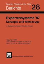 Expertensysteme ’87 Konzepte und Werkzeuge