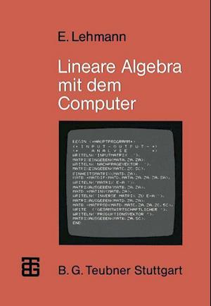 Lineare Algebra mit dem Computer