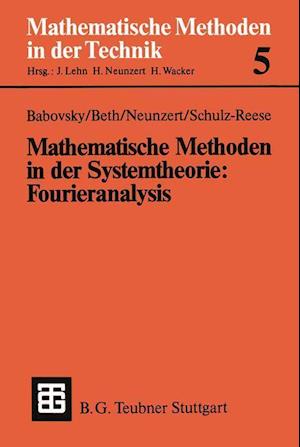 Mathematische Methoden in der Systemtheorie: Fourieranalysis