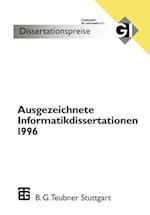 Ausgezeichnete Informatikdissertationen 1996