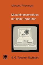 Maschinenschreiben mit dem Computer