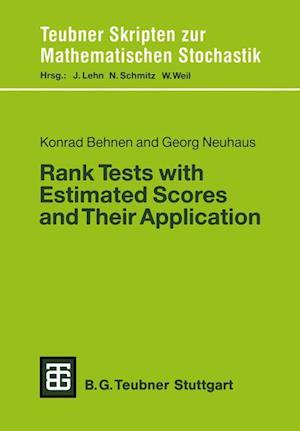 Rank Tests with Estimated Scores and Their Application