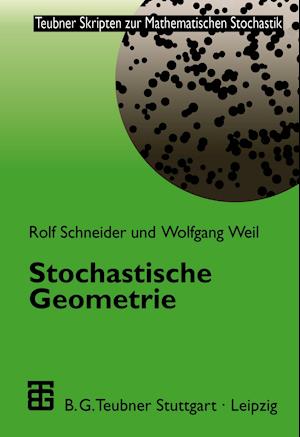 Stochastische Geometrie