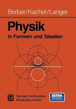 Physik in Formeln und Tabellen