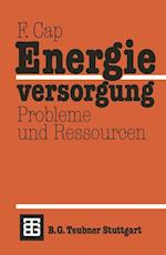 Energieversorgung Probleme und Ressourcen
