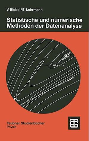 Statistische und numerische Methoden der Datenanalyse