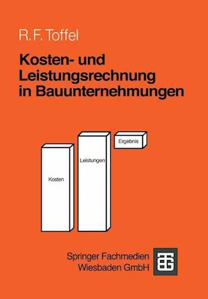 Kosten- und Leistungsrechnung in Bauunternehmungen