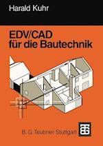 EDV/CAD für die Bautechnik