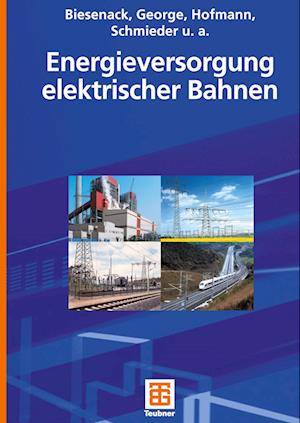 Energieversorgung elektrischer Bahnen