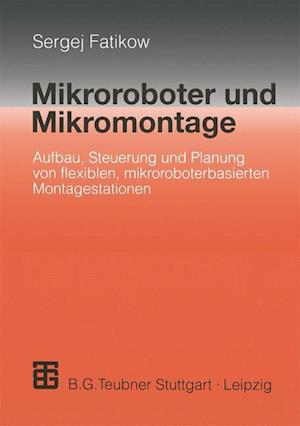 Mikroroboter und Mikromontage