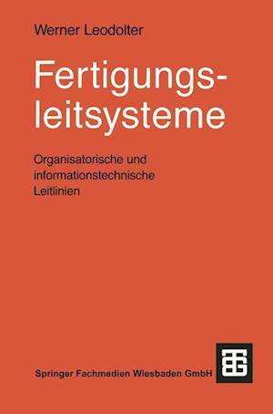 Fertigungsleitsysteme