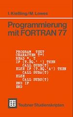 Programmierung mit FORTRAN 77