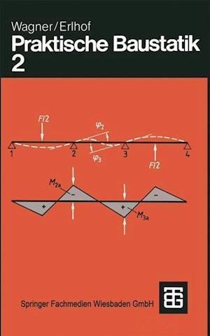 Praktische Baustatik