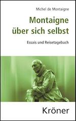 Montaigne über sich selbst