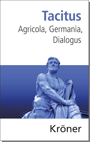 Agricola, Germania, Dialogus