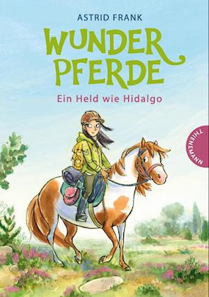 Wunderpferde 3: Ein Held wie Hidalgo