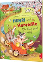 Henri und Henriette 4: Die Eier sind weg!