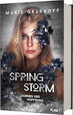 Spring Storm 2: Dornen der Hoffnung