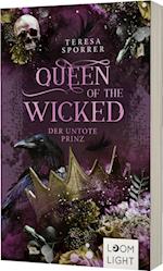 Queen of the Wicked 2: Der untote Prinz