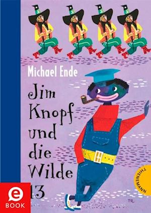 Jim Knopf: Jim Knopf und die Wilde 13