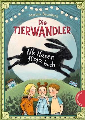 Die Tierwandler 2: Alle Hasen fliegen hoch