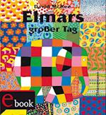 Elmar: Elmars großer Tag