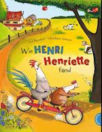 Henri und Henriette 1: Wie Henri Henriette fand