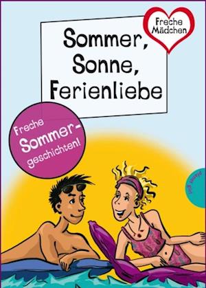 Sommer, Sonne, Ferienliebe