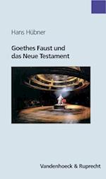 Goethes Faust Und Das Neue Testament