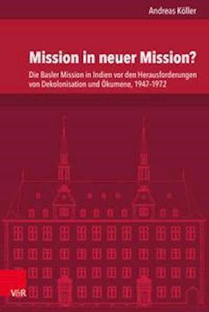 Mission in neuer Mission?