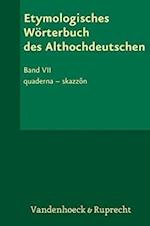 Etymologisches Worterbuch Des Althochdeutschen, Band 7