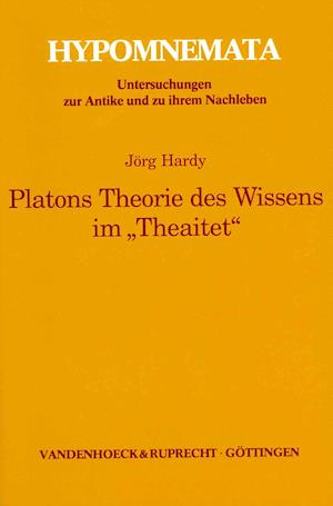 Platons Theorie Des Wissens Im Theaitet