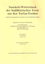 Sanskrit-Worterbuch Der Buddhistischen Texte Aus Den Turfan-Funden. Lieferung 28