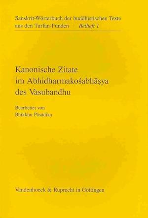 Kanonische Zitate im Abhidharmakosabhasya des Vasubandhu