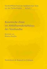 Kanonische Zitate im Abhidharmakosabhasya des Vasubandhu