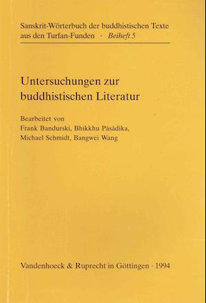 Untersuchungen z. buddhist. Literatur