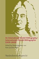 An International Handel Bibliography/Internationale Handel-Bibliographie (1959-2009)