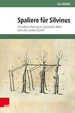 Spaliere für Silvinus