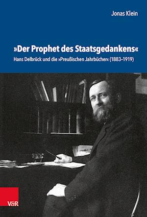 »Der Prophet des Staatsgedankens«