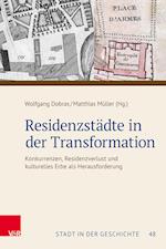 Residenzstädte in der Transformation